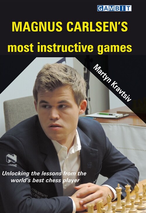 Magnus Carlsens Most Instructive Games (Paperback)