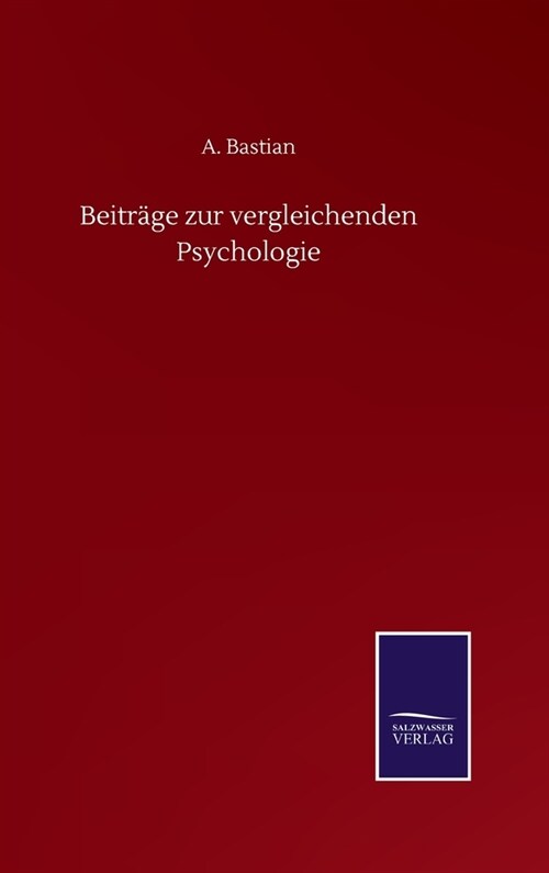 Beitr?e zur vergleichenden Psychologie (Hardcover)