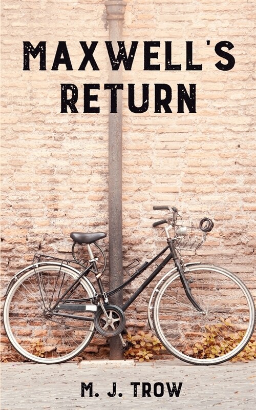 Maxwells Return (Paperback)