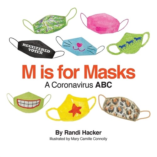 M is for Masks: A Coronavirus ABC (Paperback)