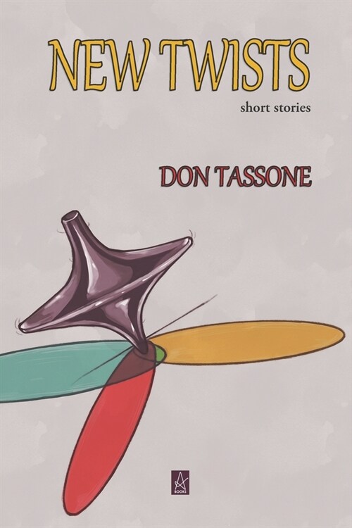 New Twists: Short Stories (Paperback)