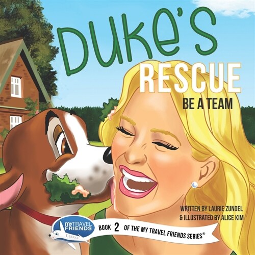 Dukes Rescue: Be a Team (Paperback)