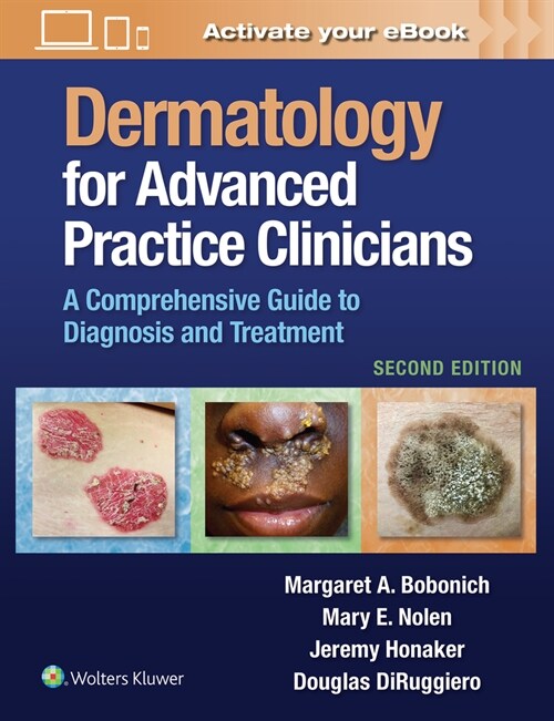 Dermatology for Advanced Practice Clinicians: A Practical Approach to Diagnosis and Management (Hardcover, 2)