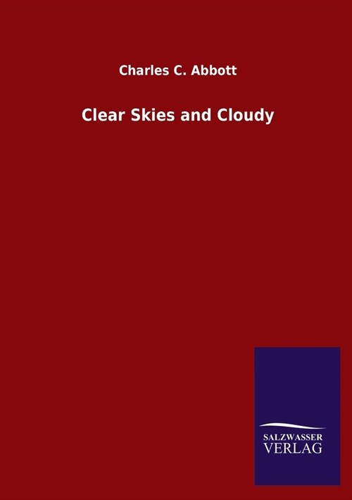 Clear Skies and Cloudy (Paperback)