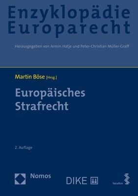 Europaisches Strafrecht: Zugleich Band 11 Der Enzyklopadie Europarecht (Hardcover, 2)