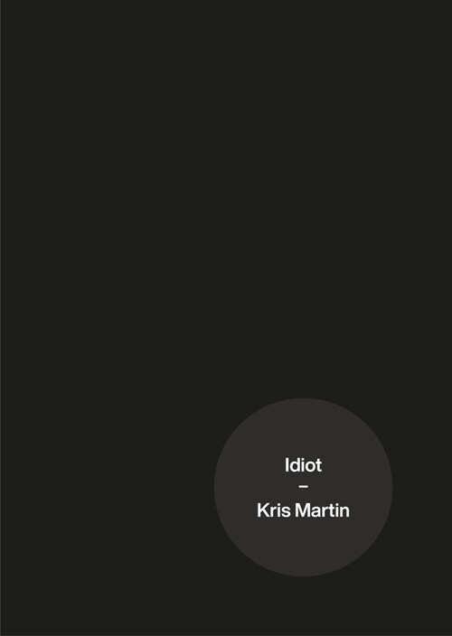 Idiot: (english Edition) (Hardcover)