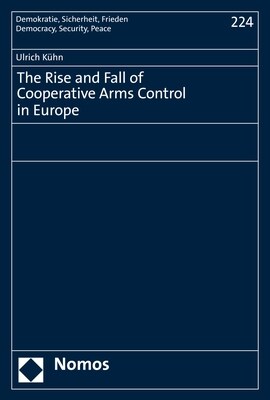 The Rise and Fall of Cooperative Arms Control in Europe (Paperback)