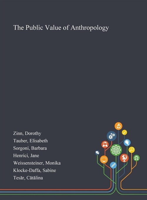 The Public Value of Anthropology (Hardcover)