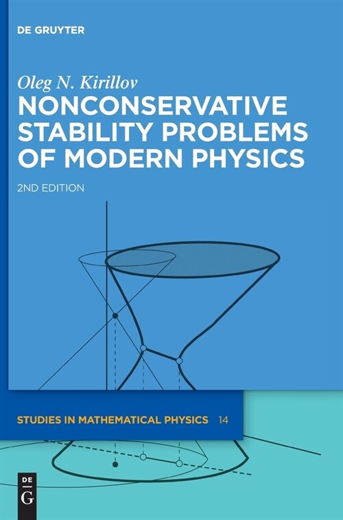 Nonconservative Stability Problems of Modern Physics (Hardcover, 2, 2. Rev. and Ext)