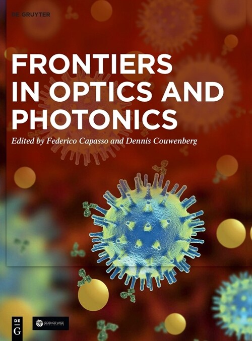 Frontiers in Optics and Photonics (Hardcover)