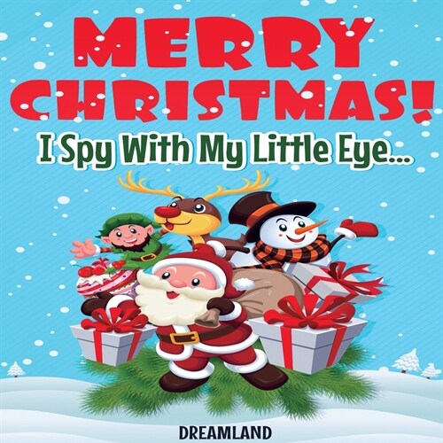 Merry Christmas! I Spy With My Little Eye... (Paperback)