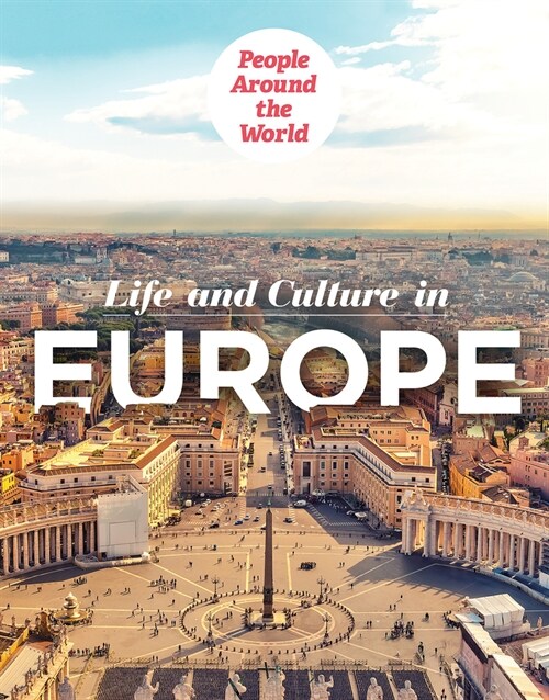 Life and Culture in Europe (Library Binding)