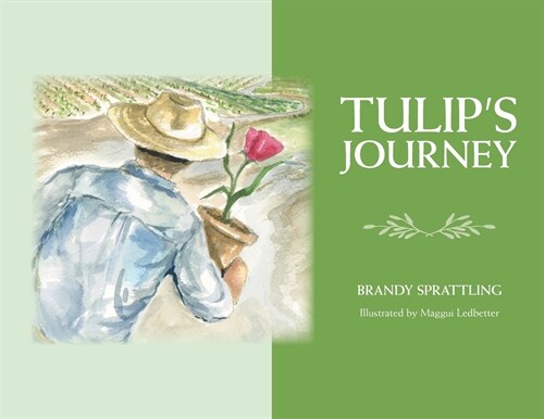 Tulips Journey (Paperback)