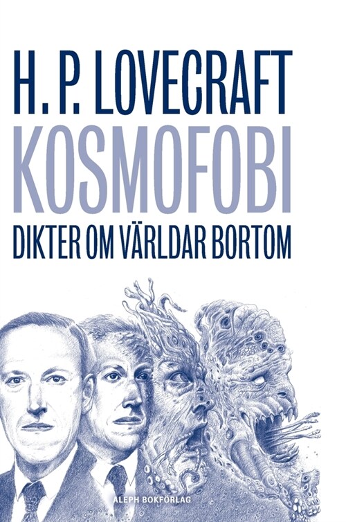 Kosmofobi: Dikter om v?ldar bortom (Hardcover, 2)