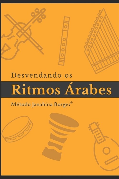 Desvendando os Ritmos 햞abes: Manual de Estudo (Paperback)