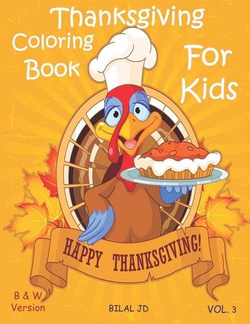 Thanksgiving Coloring Book for Kids: Preschool Books about Thanksgiving (Paperback)