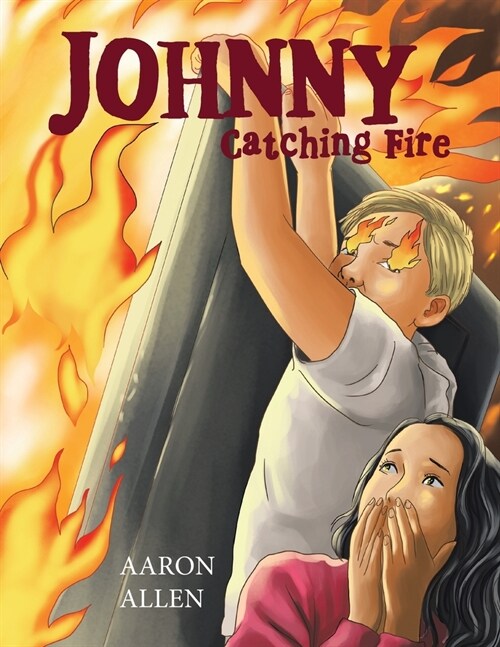 Johnny: Catching Fire (Paperback)