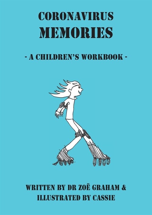 Coronavirus Memories - A Childrens Workbook (Paperback)
