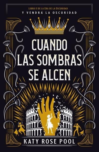 Cuando Las Sombras Se Alcen (Paperback)