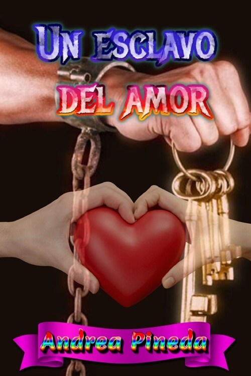 Un esclavo del amor (Paperback)