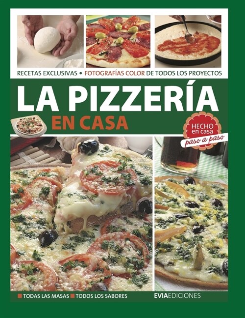 La Pizzer? En Casa: hecho en casa, paso a paso (Paperback)