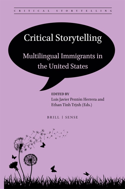 Critical Storytelling: Multilingual Immigrants in the United States (Hardcover)