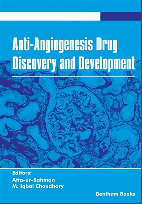 Anti-Angiogenesis Drug Discovery and Development Volume 5 (Paperback)