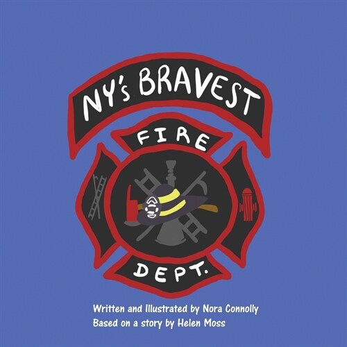 New Yorks Bravest (Paperback)