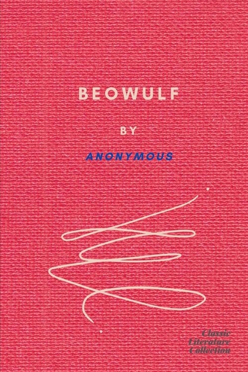 Beowulf by Anonymous (Paperback)