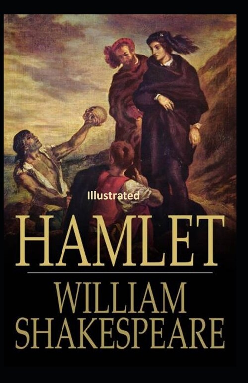 Hamlet Illustrated (Paperback)