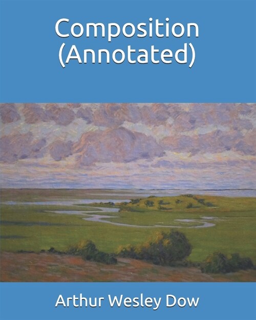 Composition (Annotated) (Paperback)