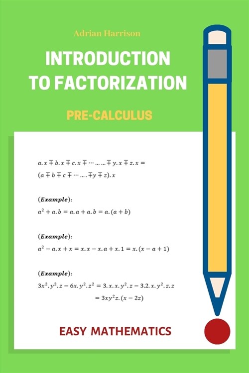 Introduction to Factorization (Paperback)