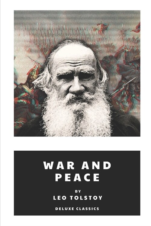 War and Peace by Leo Tolstoy (Paperback)