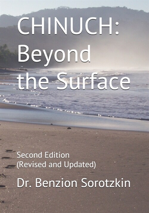 Chinuch: Beyond the Surface: Second Edition (Revised and Updated) (Paperback)