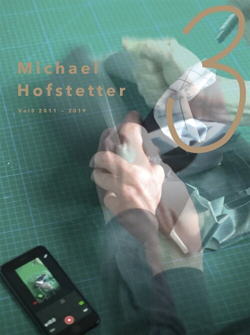 Michael Hofstetter: Vol 3 / 2011 - 2019 (Hardcover)