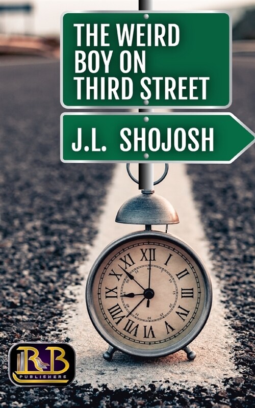 The Weird Boy on Third Street: A Short Story (Paperback)