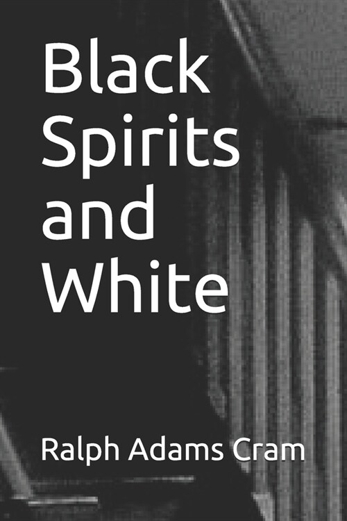 Black Spirits and White (Paperback)