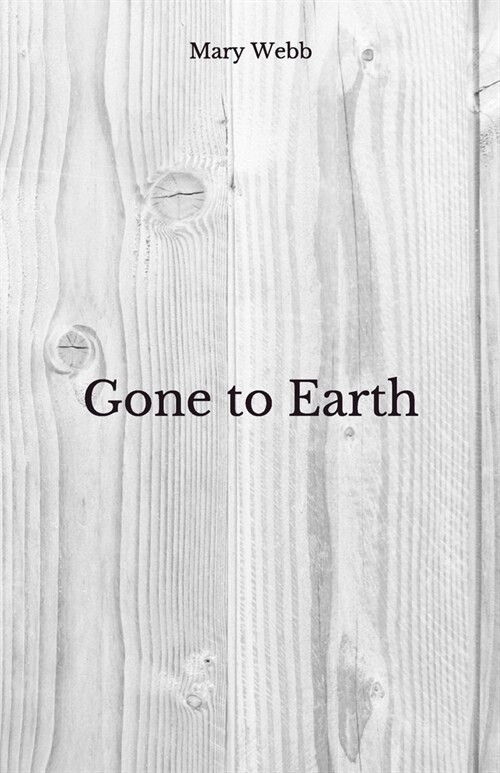 Gone to Earth: Beyond Worlds Classics (Paperback)