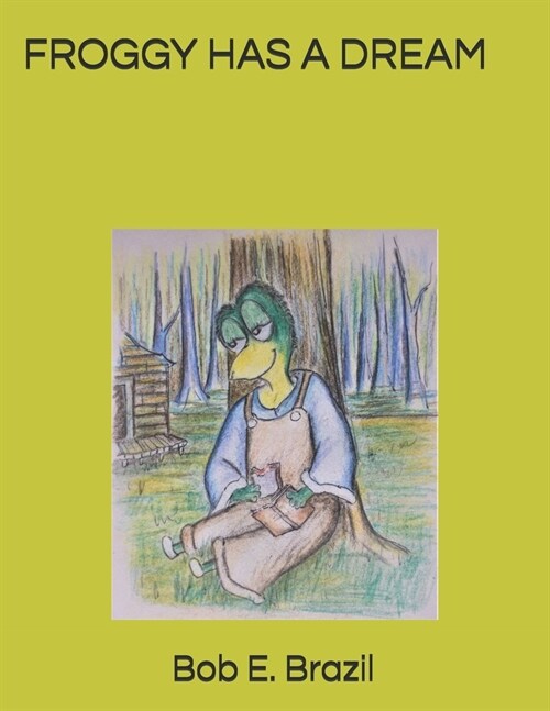 Froggy Has a Dream (Paperback)