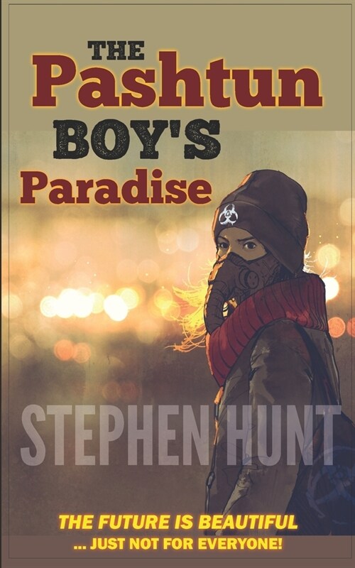 The Pashtun Boys Paradise: Modern Science Fiction Classics (Paperback)