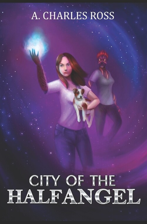 City of the Half Angel (Paperback)