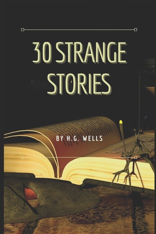 Thirty Strange Stories: Illustrated (Paperback)