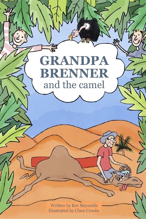 Grandpa Brenner and the camel (Paperback)