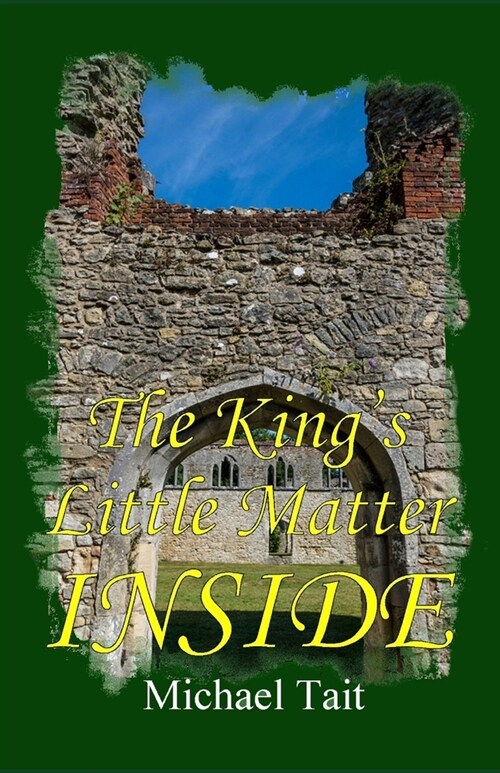 The Kings Little Matter Inside (Paperback)