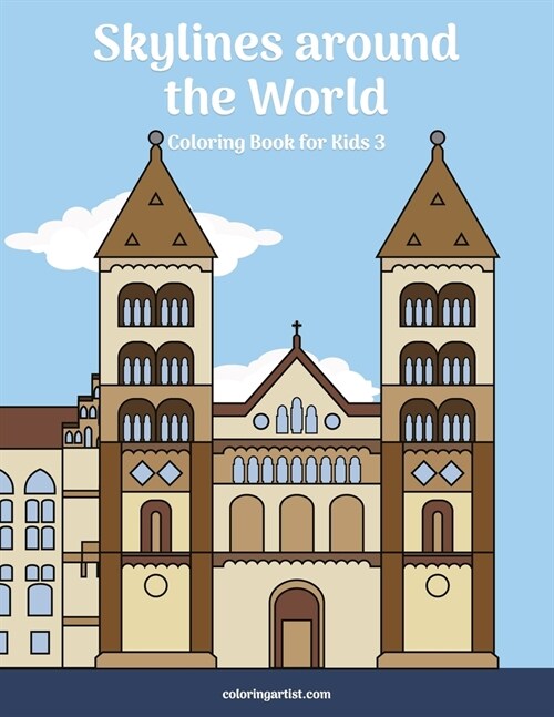 Skylines around the World Coloring Book for Kids 3 (Paperback)