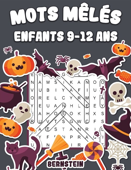 Mots m?? enfants 9-12 ans: 200 Mots m?? pour enfants - avec solutions (?ition halloween) (Paperback)