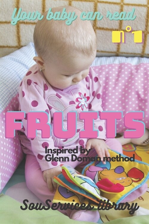 Your baby can read: Fruits (Paperback)