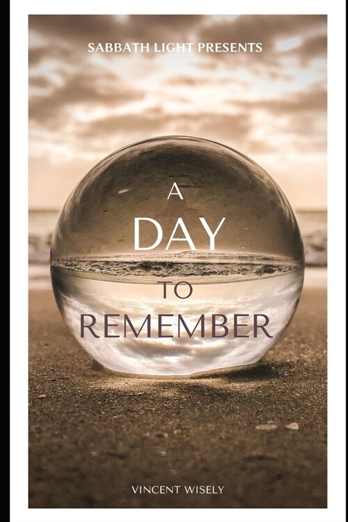 A Day to Remember (Paperback)