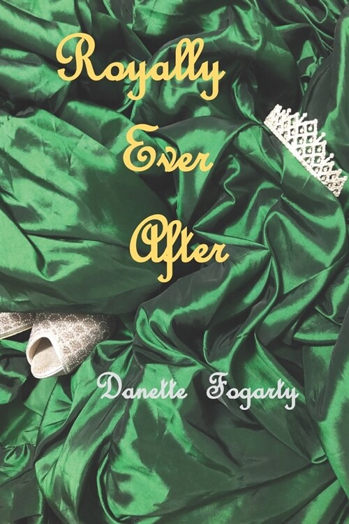 Royally Ever After (Paperback)