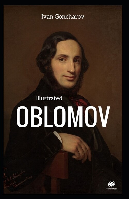 Oblomov Illustrated (Paperback)